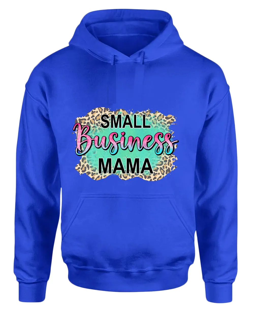 Small Business mama hoodie